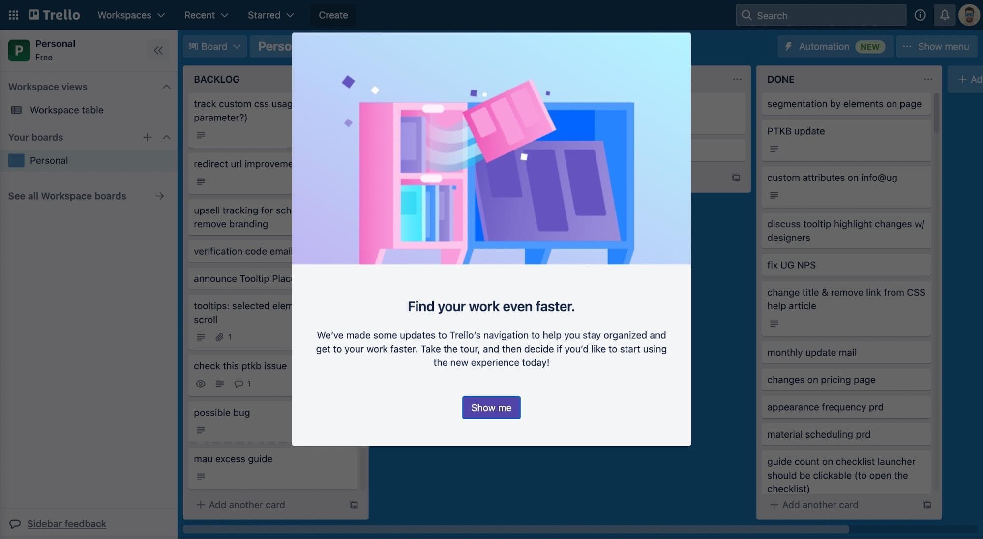Trello modal titled Find your work even faster, announcing navigation updates with a Show me button, over a board