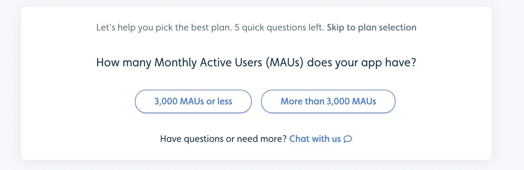 Userflow plan picker asking how many monthly active users your app has, with two answer buttons and a Chat with us link