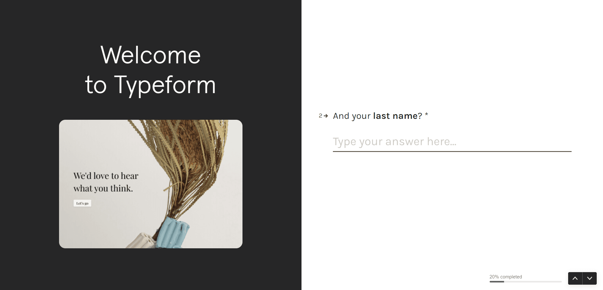 Typeform setup question 2: 'And your last name?'