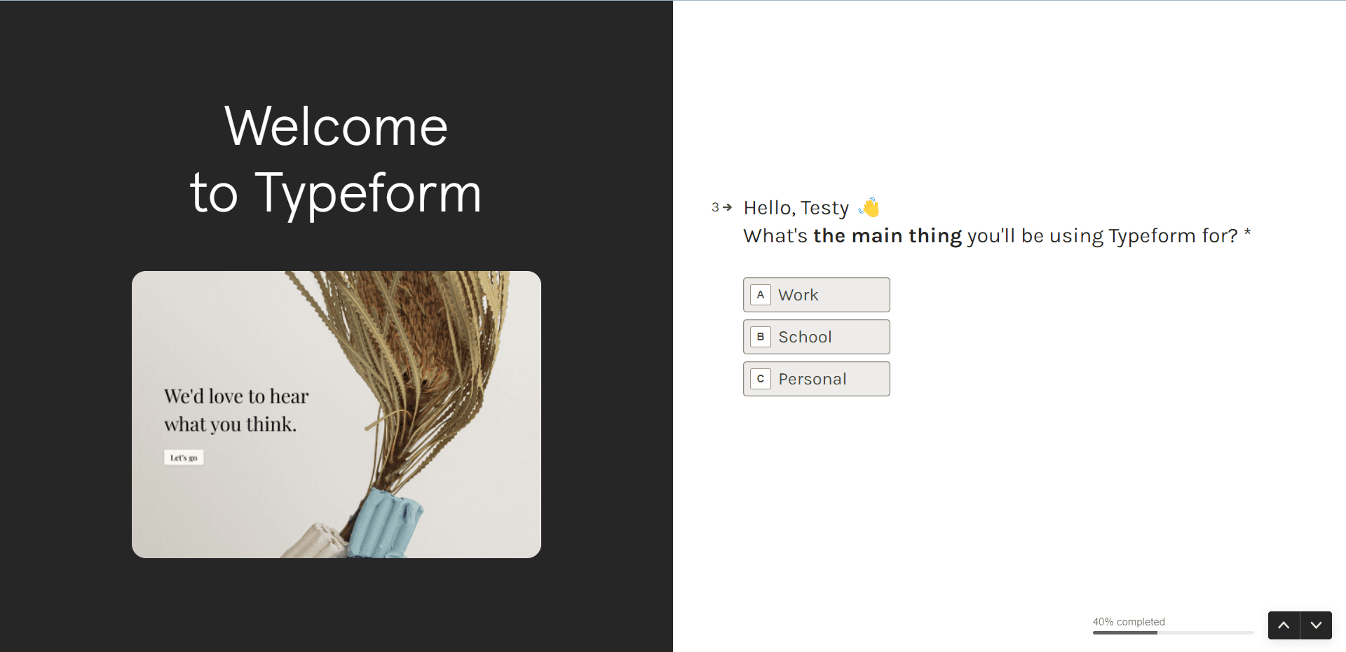 Typeform setup question 3: what you'll use Typeform for, with Work, School and Personal options