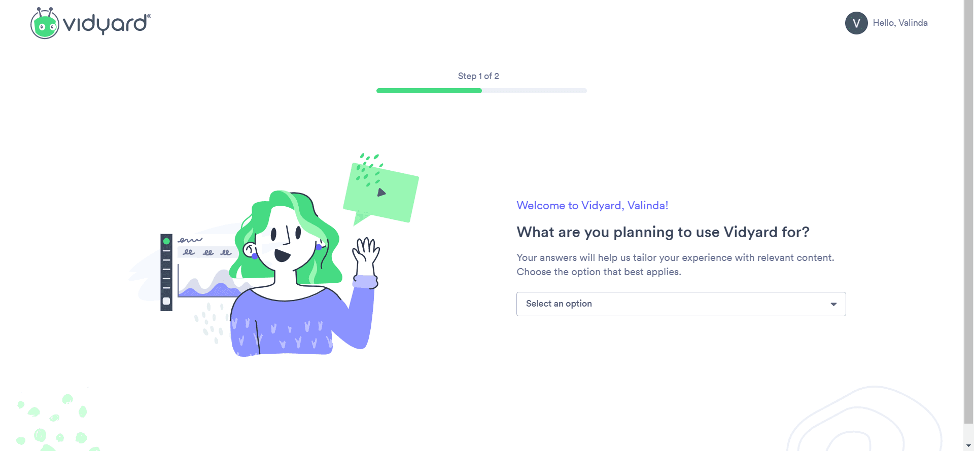 Vidyard setup step 1 of 2: 'What are you planning to use Vidyard for?'