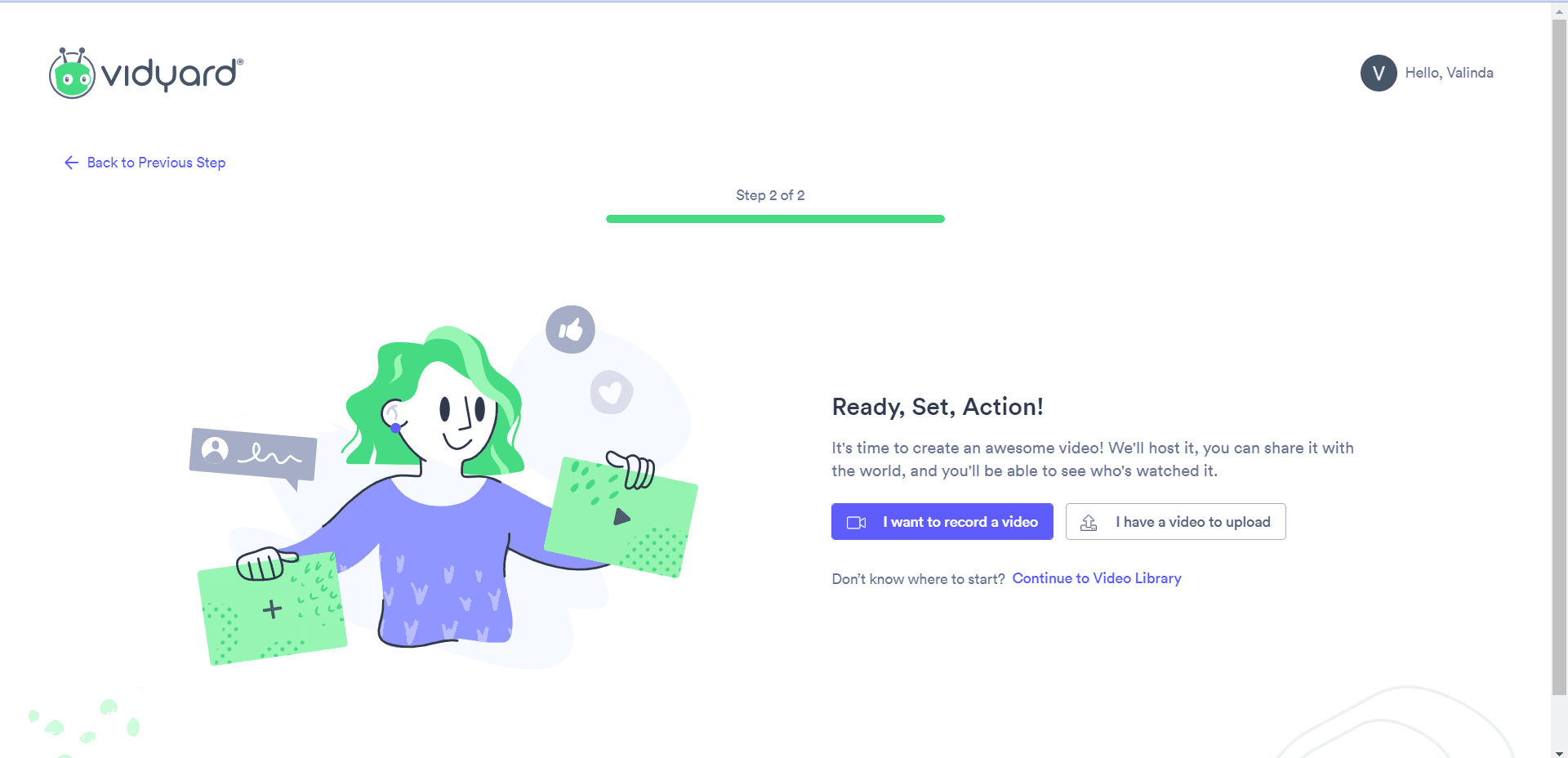 Vidyard setup step 2 of 2: choose to record a video or upload one