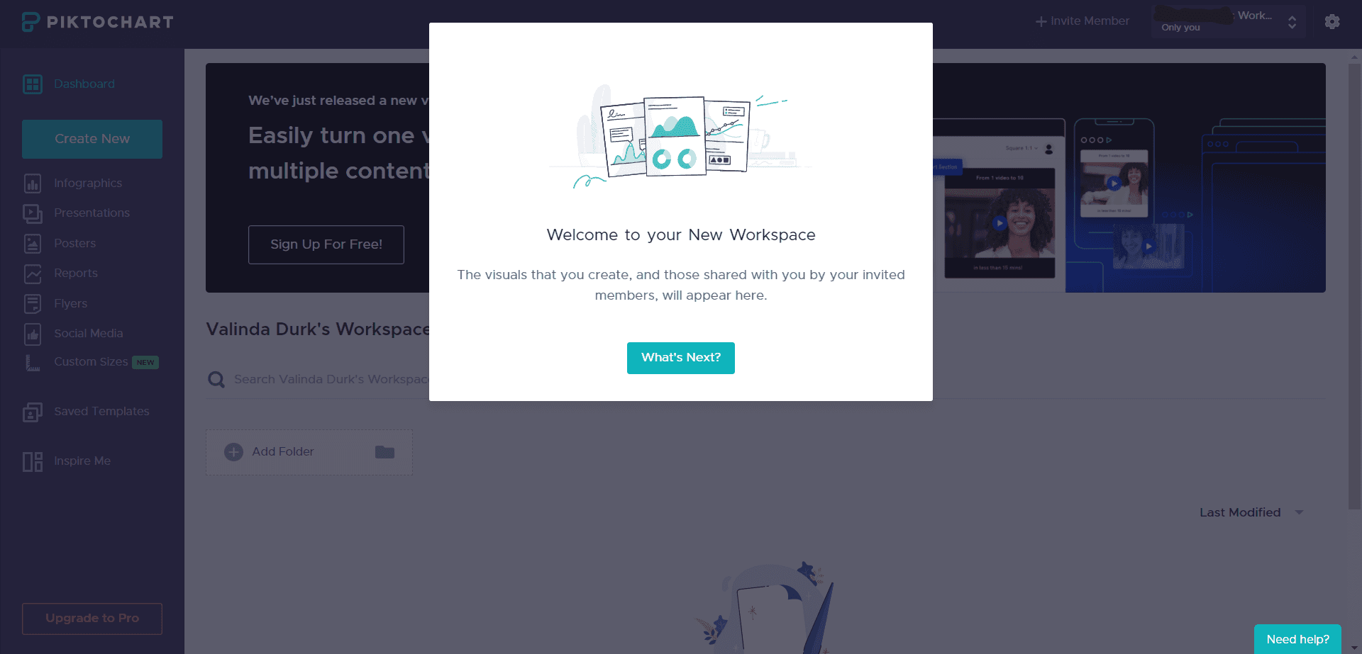 Piktochart welcome modal for a new workspace with a What's Next? button