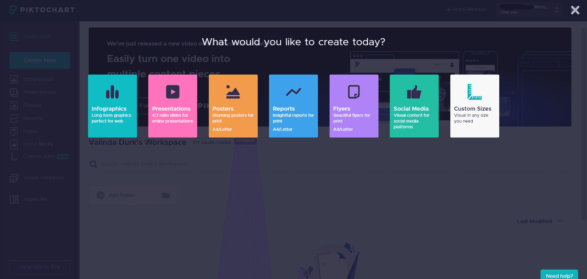 Piktochart 'What would you like to create today?' menu: infographics, presentations, posters, reports, flyers, social media and custom sizes