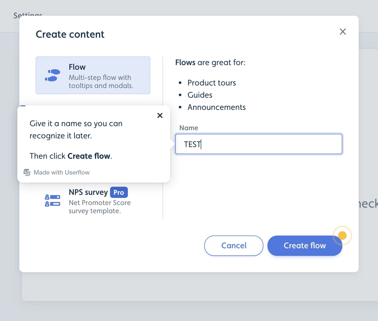 Userflow modal with a tooltip saying "Give it a name… Then click Create flow" and a yellow hotspot on that button