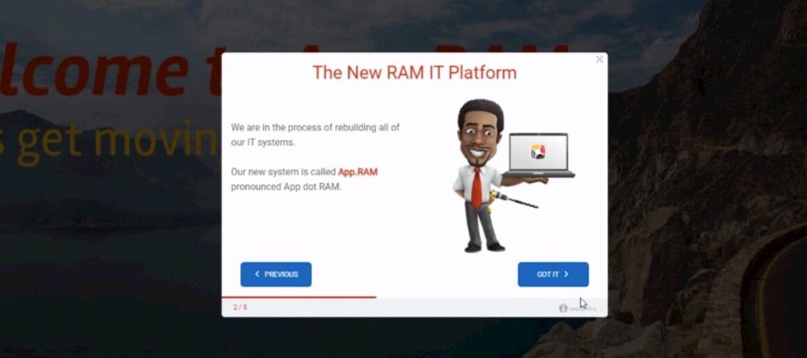 RAM modal titled The New RAM IT Platform, step 2 of 5, with Sam holding a laptop and Previous and Got it buttons