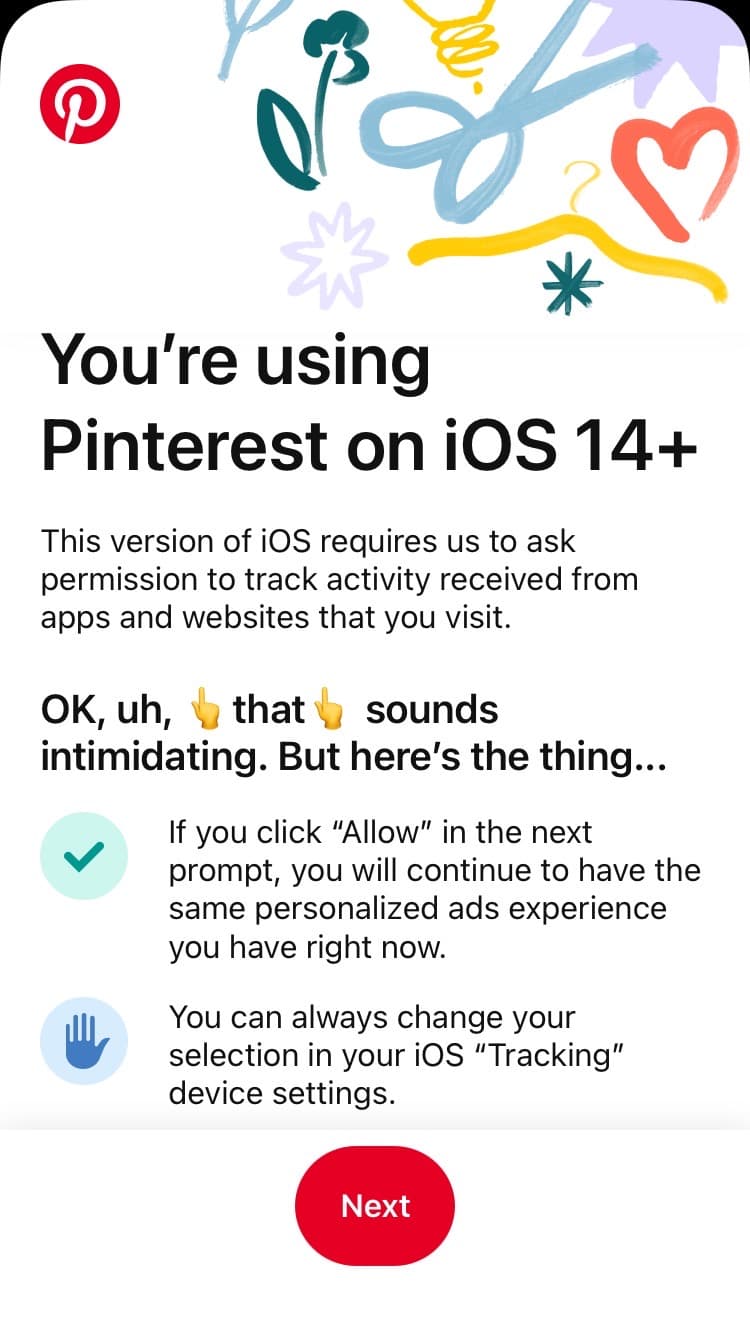 Pinterest screen, You’re using Pinterest on iOS 14+, explaining the tracking permission with two points and a Next button