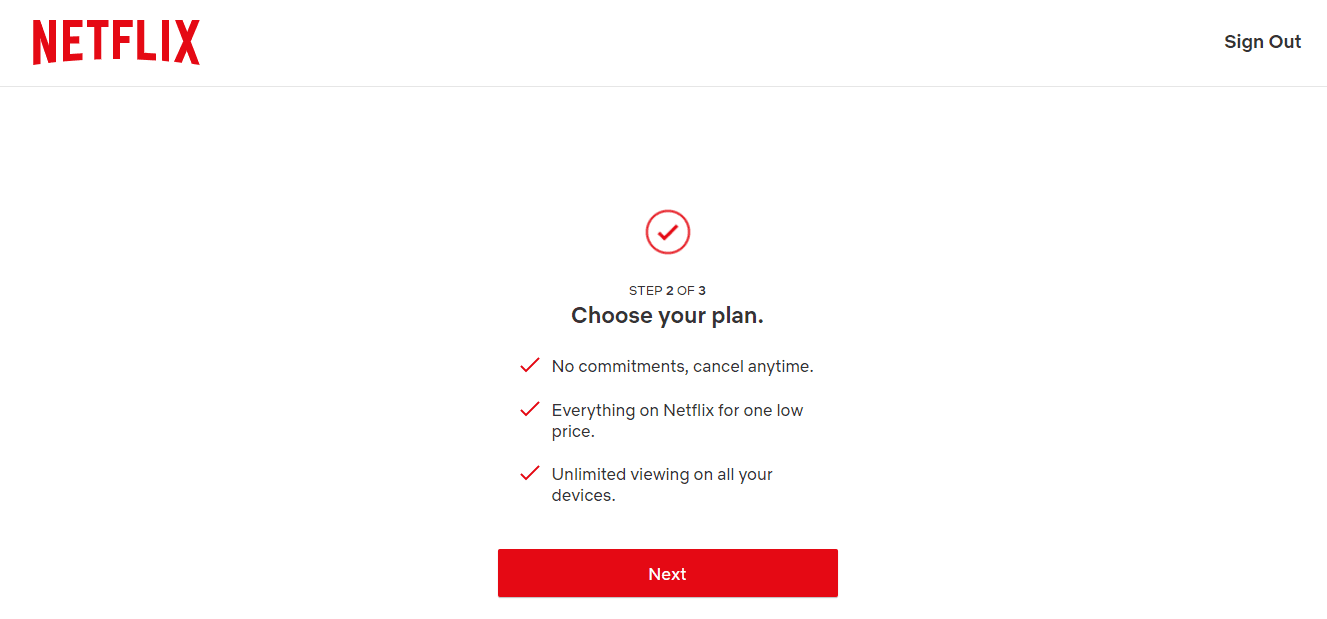 Netflix Step 2 of 3, Choose your plan, listing three benefits such as No commitments, cancel anytime