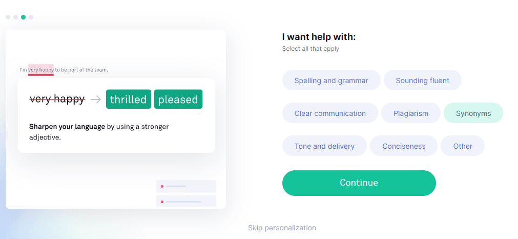 Grammarly step asking I want help with, with topic chips such as Spelling and grammar, beside a suggestion example