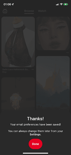 Pinterest slideout saying Thanks, your email preferences have been saved, with a red Done button over the dimmed feed