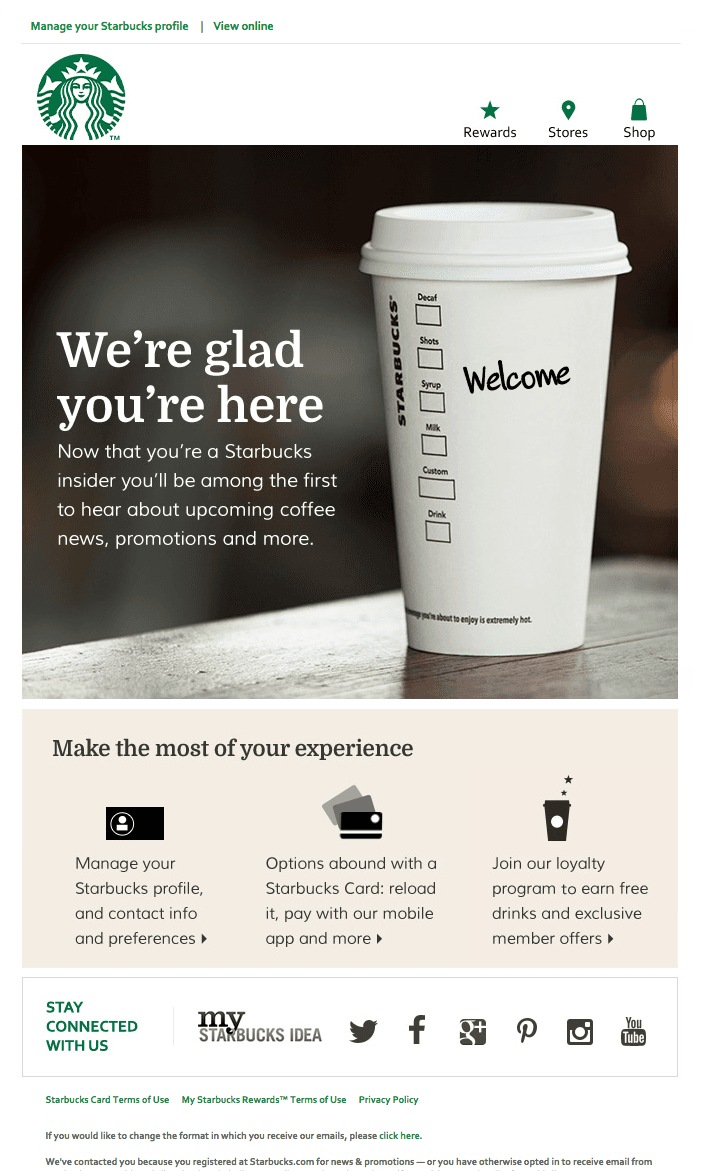 Starbucks welcome email headed We're glad you're here, with three actions: manage your profile, use a Starbucks Card and join the loyalty program