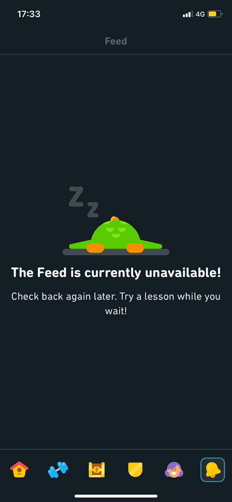 Duolingo Feed tab showing a sleeping Duo mascot above the message The Feed is currently unavailable!
